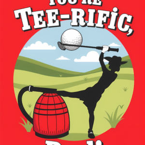 Your tee rific dad