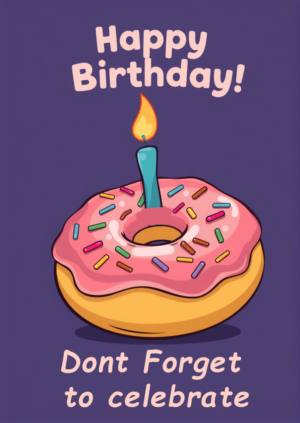 Dont Forget To Celebrate