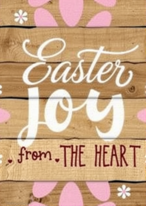 Easter Joy From The Heart