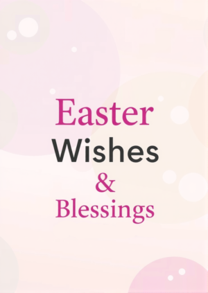 Easter Wishes And Blessings