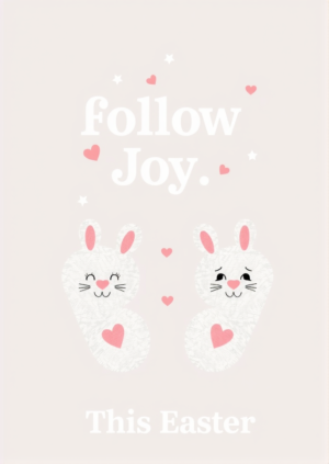 Follow Joy This Easter