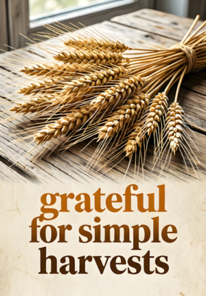 Grateful Simple Harvests