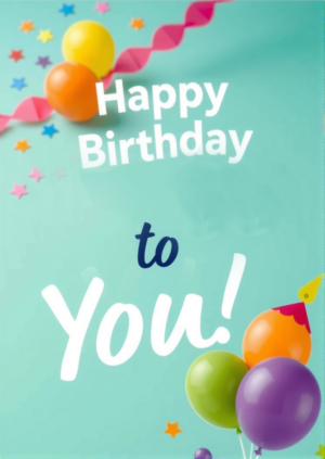 Happy Birthday To You
