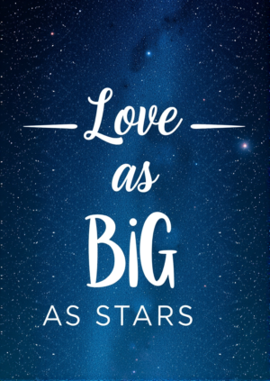 Love As Big As Stars