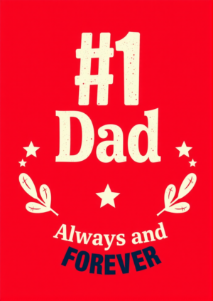 No1 Dad Always And Forever