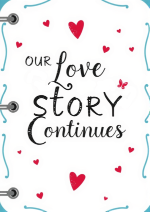Our Love Story Continues