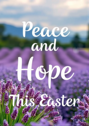 Peace And Hope This Easter