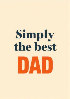 Simply The Best Dad