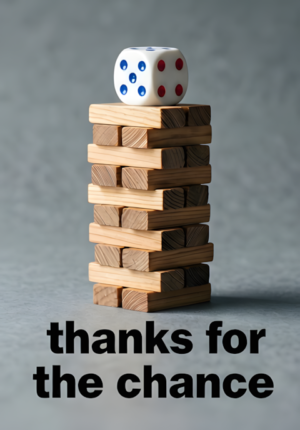 Thanks For The Chance