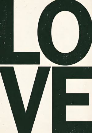 Typography Love Minimalist Valentine Print