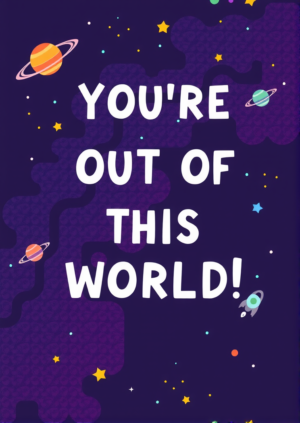 Your Out Of This World