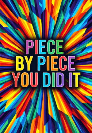 Abstract Mosaic Pattern Piece By Piece You Did It