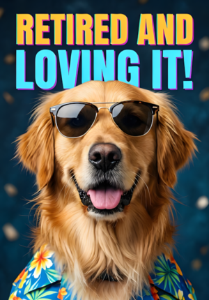 Golden Retriever Wearing Sunglasses Hawaiian Shirt Retired And Loving It