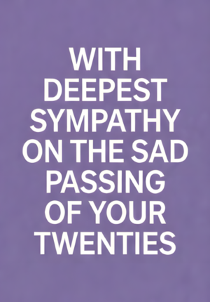 Solid Lavender Background The Sad Passing Of Your Twenties Age 30