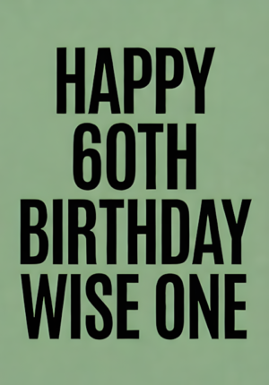 Solid Sage Green Background Wise One Age 60