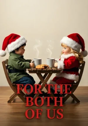 For The Both Of Us