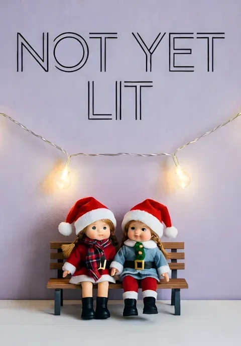 Not Yet Lit