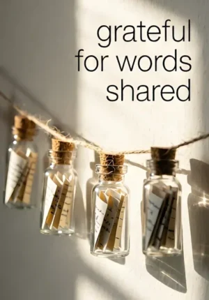 Grateful For Words Shared