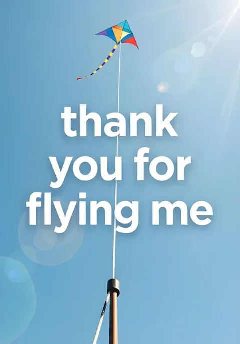 Thank You For Flying