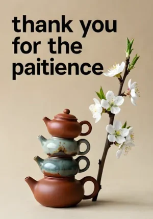 Thank You For Patience
