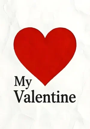 Minimalist My Valentine Red Heart Print