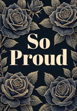 Premium Floral So Proud Graduation Print