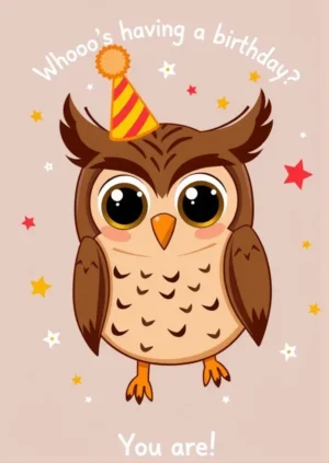 Whooos Having A Birthday