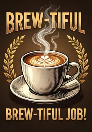Coffee Cup With Laurels Brew Tiful Job