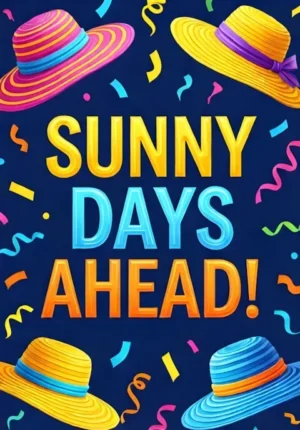 Abstract Celebration With Sun Hats Sunny Days Ahead