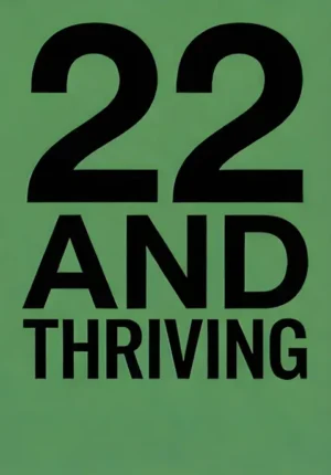 Clean Design Solid Green Background And Thriving Age 22