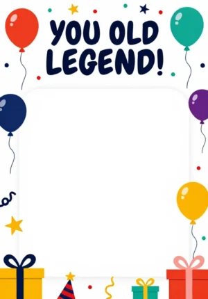 You Old Legend!