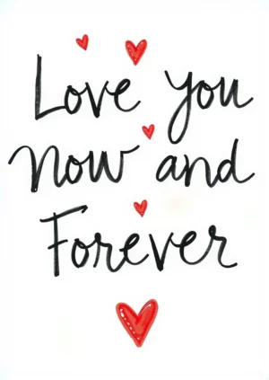 Love You Now And Forever