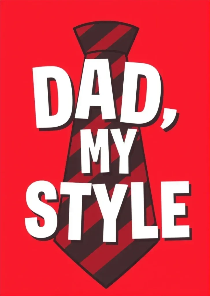 Dad My Style