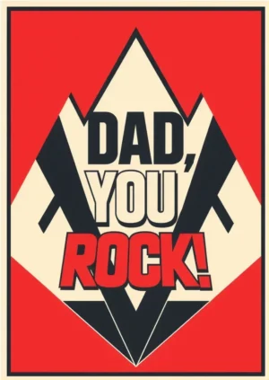 Dad You Rock