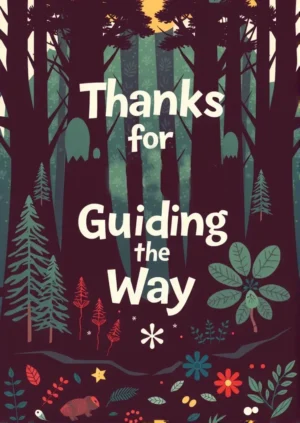 Thanks For Guiding The Way
