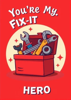 Your My Fix It Hero